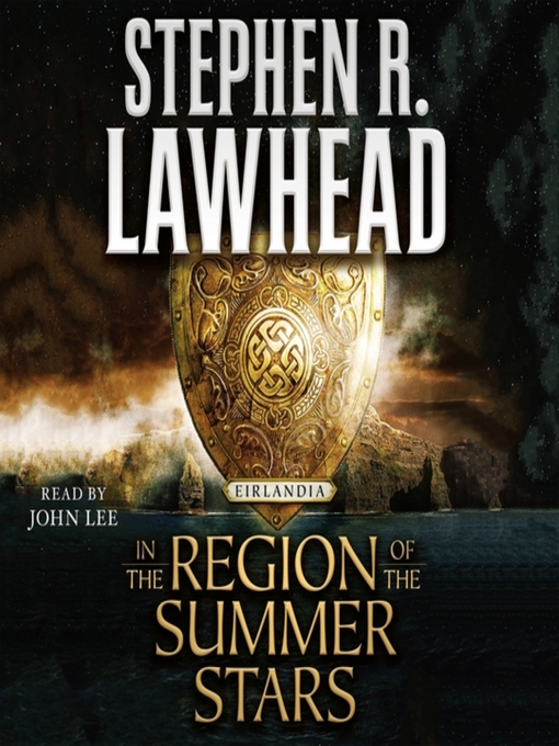 Title details for In the Region of the Summer Stars by Stephen R. Lawhead - Available